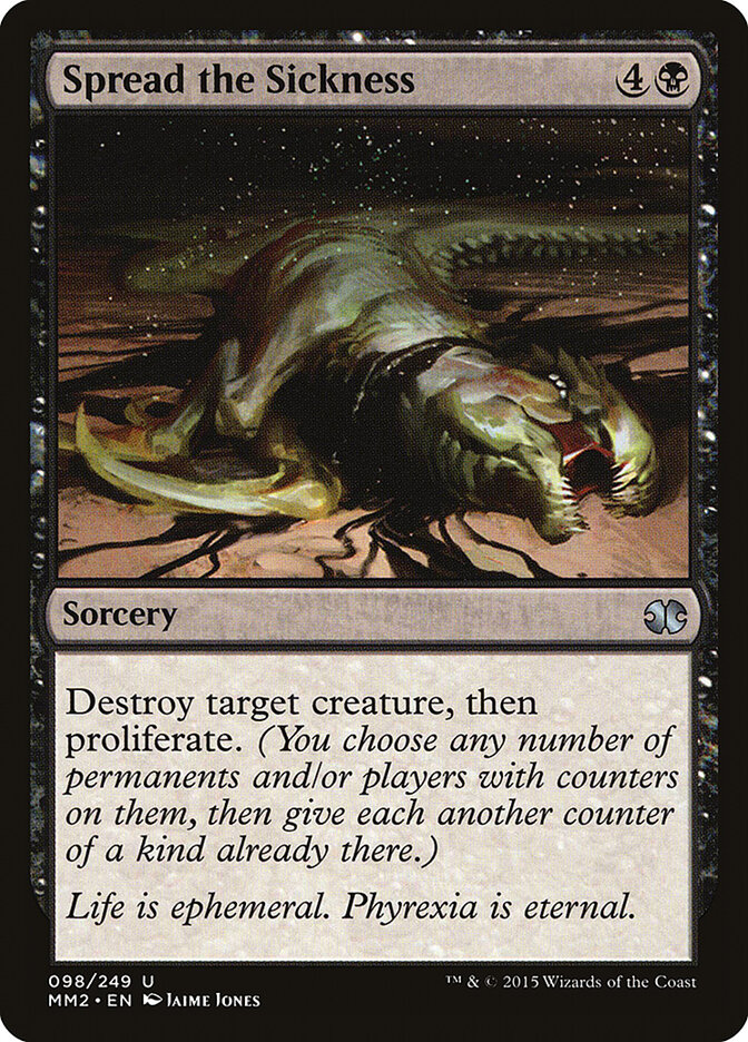 Spread the Sickness — Modern Masters 2015 98/249