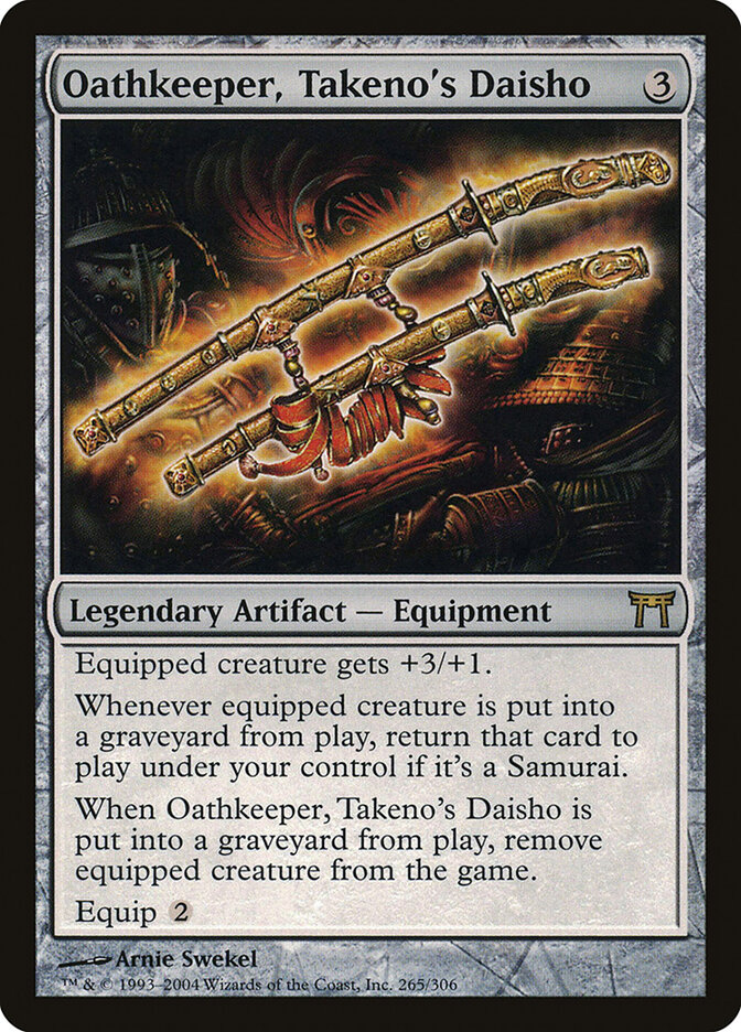 Oathkeeper, Takeno's Daisho — Champions of Kamigawa 265/307