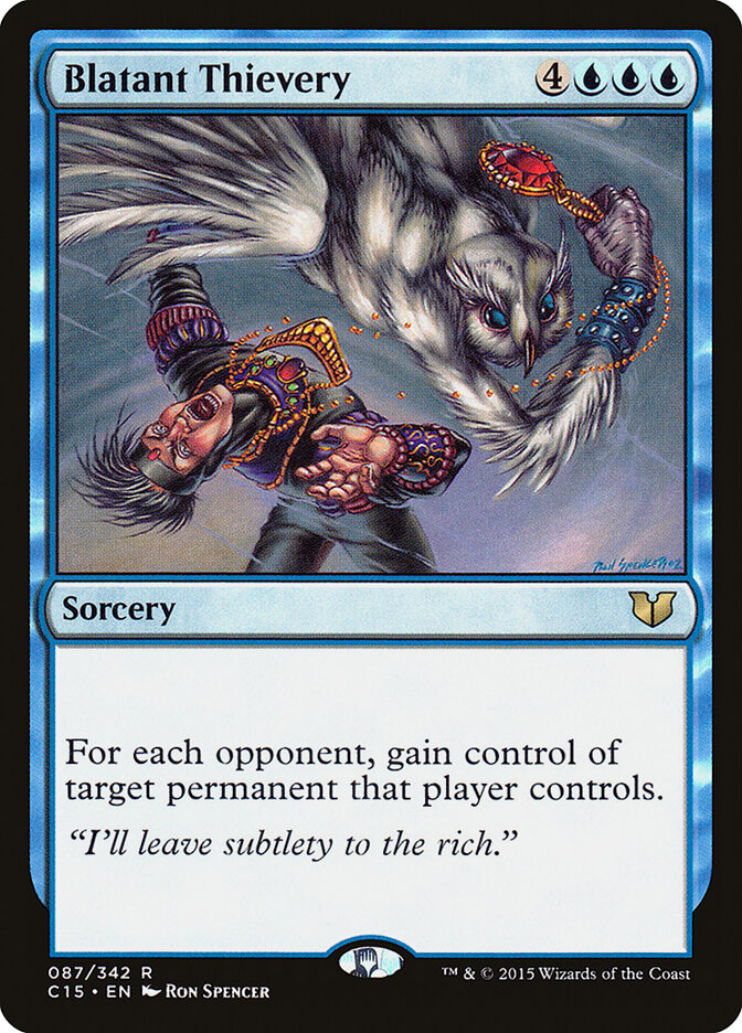 Blatant Thievery — Commander 2015 87/342