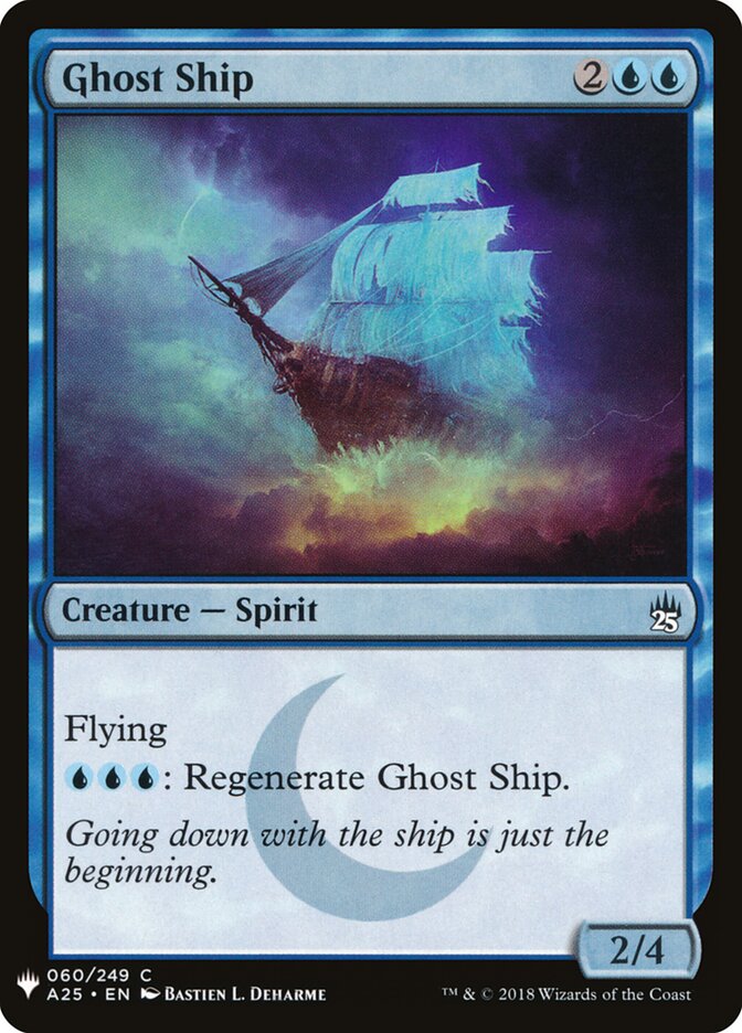 Ghost Ship — The List A25-60/5581