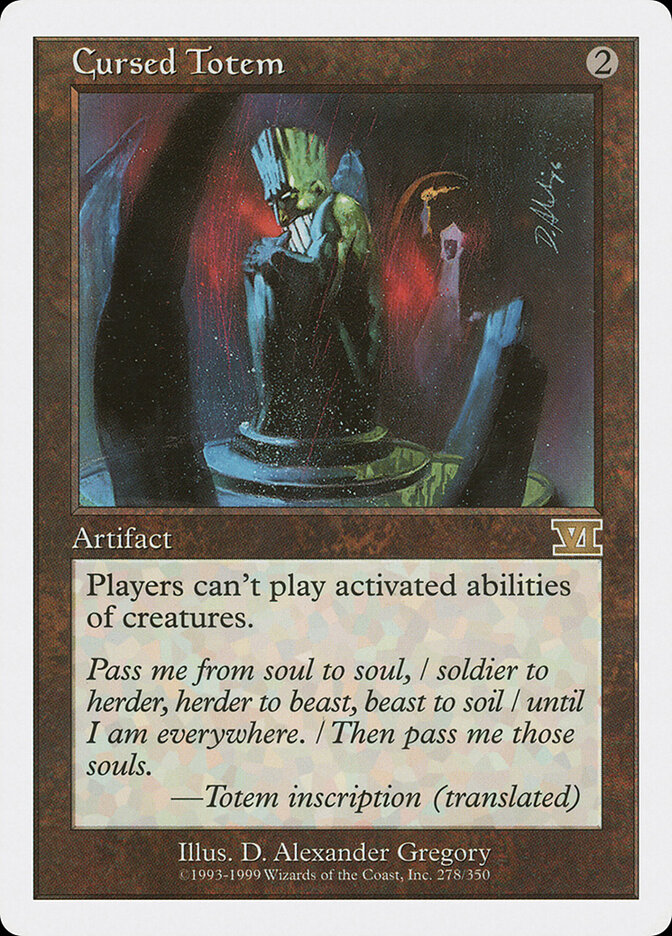 Cursed Totem — Classic Sixth Edition 278/351