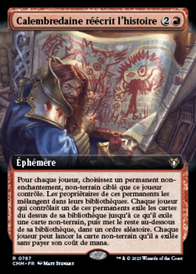 Calembredaine réécrit l'histoire — Commander Masters 767/1067
