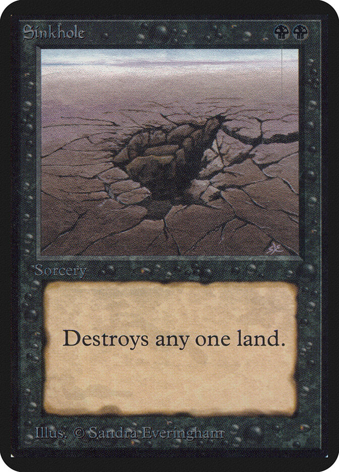 Sinkhole — Limited Edition Alpha 129/295