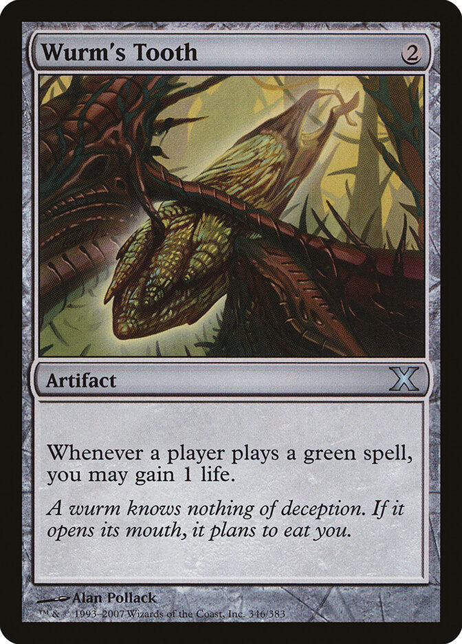 Wurm's Tooth — Tenth Edition 346/510
