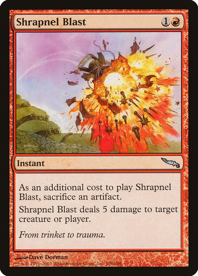 Shrapnel Blast — Mirrodin 106/306