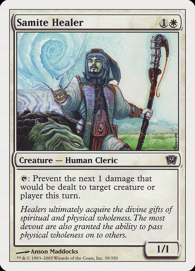 Samite Healer — Ninth Edition 39/709