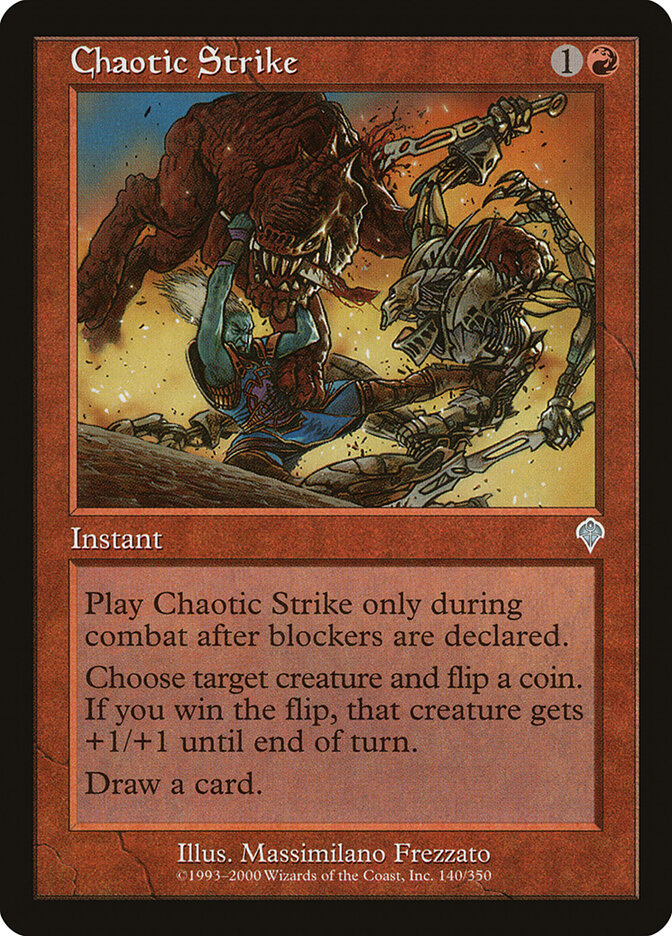 Chaotic Strike — Invasion 140/354