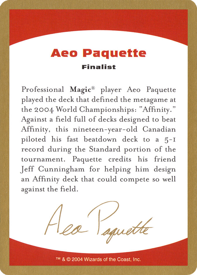 Aeo Paquette Bio — World Championship Decks 2004 ap0a/103
