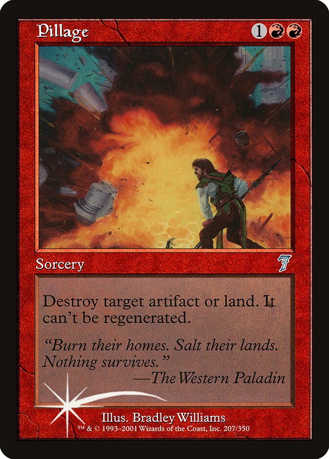 Pillage — Seventh Edition 207★/708