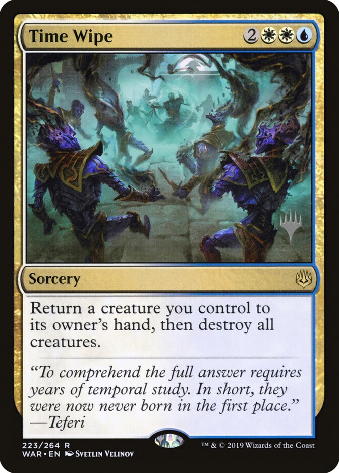 Time Wipe — War of the Spark Promos 223p/176