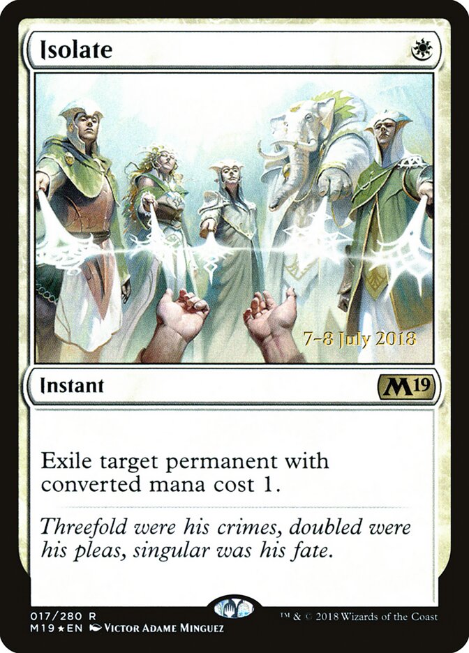 Isolate — Core Set 2019 Promos 17s/95