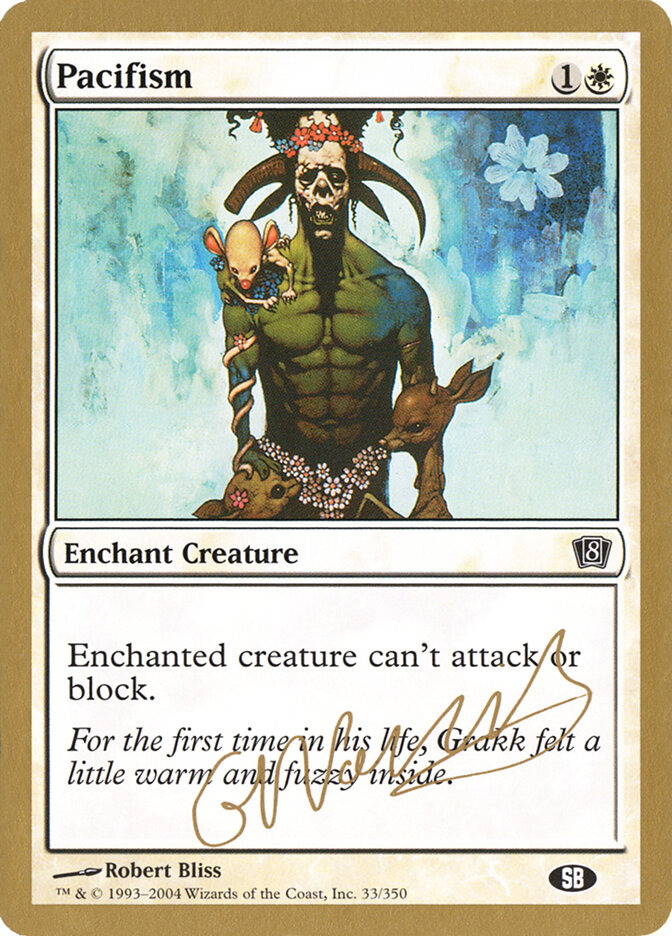 Pacifism — World Championship Decks 2004 gn33sb/103