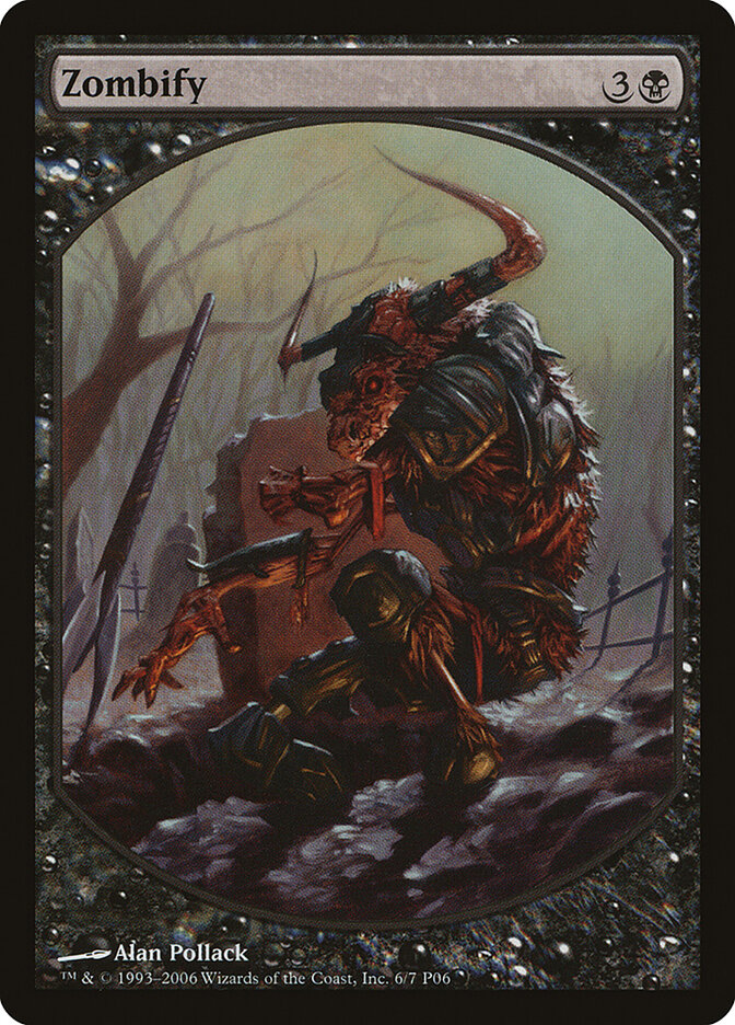 Zombify — Magic Player Rewards 2006 6/7