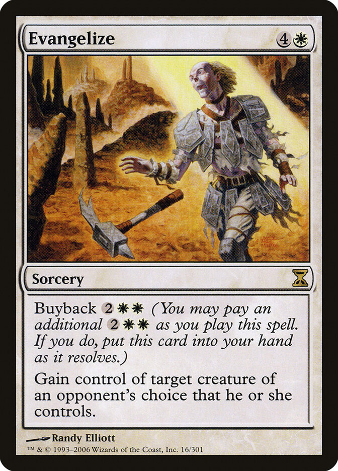 Evangelize — Time Spiral 16/301