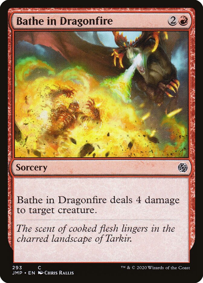 Bathe in Dragonfire — Jumpstart 293/497