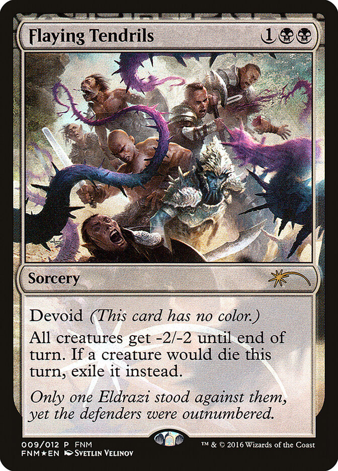 Flaying Tendrils — Friday Night Magic 2016 9/12
