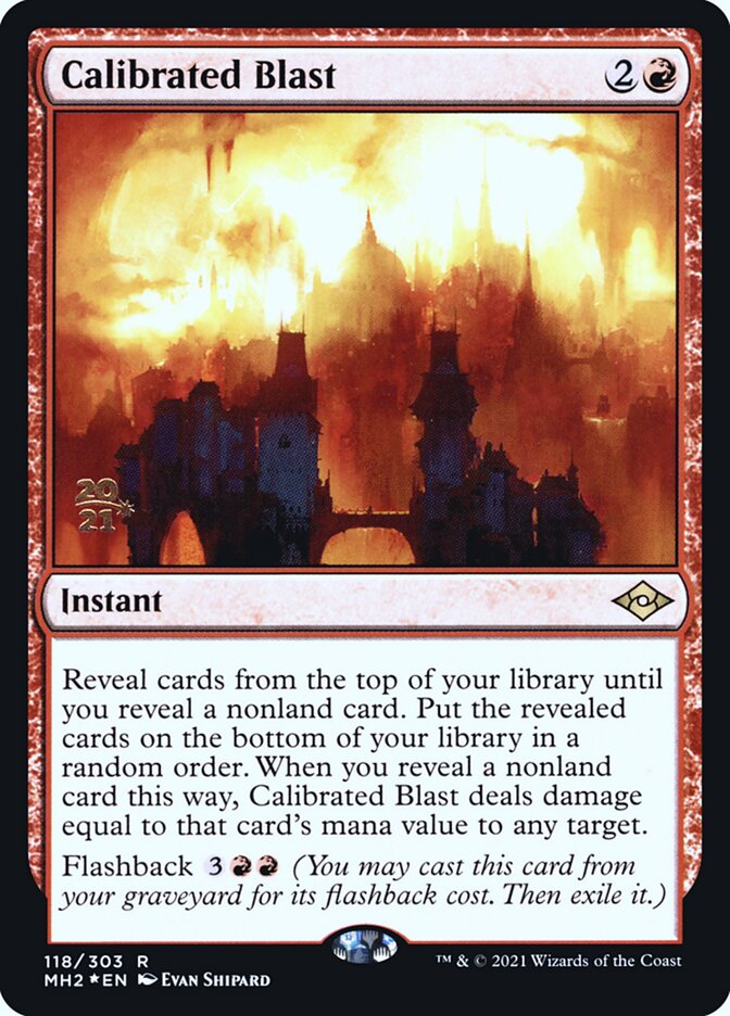 Calibrated Blast — Modern Horizons 2 Promos 118s/86