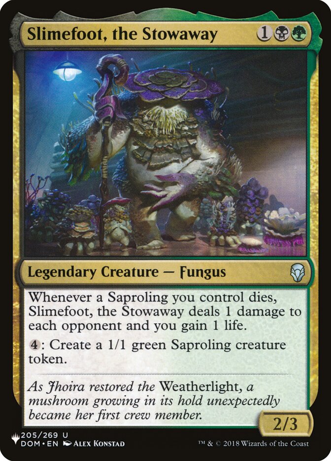 Slimefoot, the Stowaway — The List DOM-205/5581