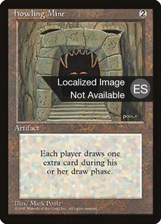 Howling Mine — Fourth Edition Foreign Black Border 325/378