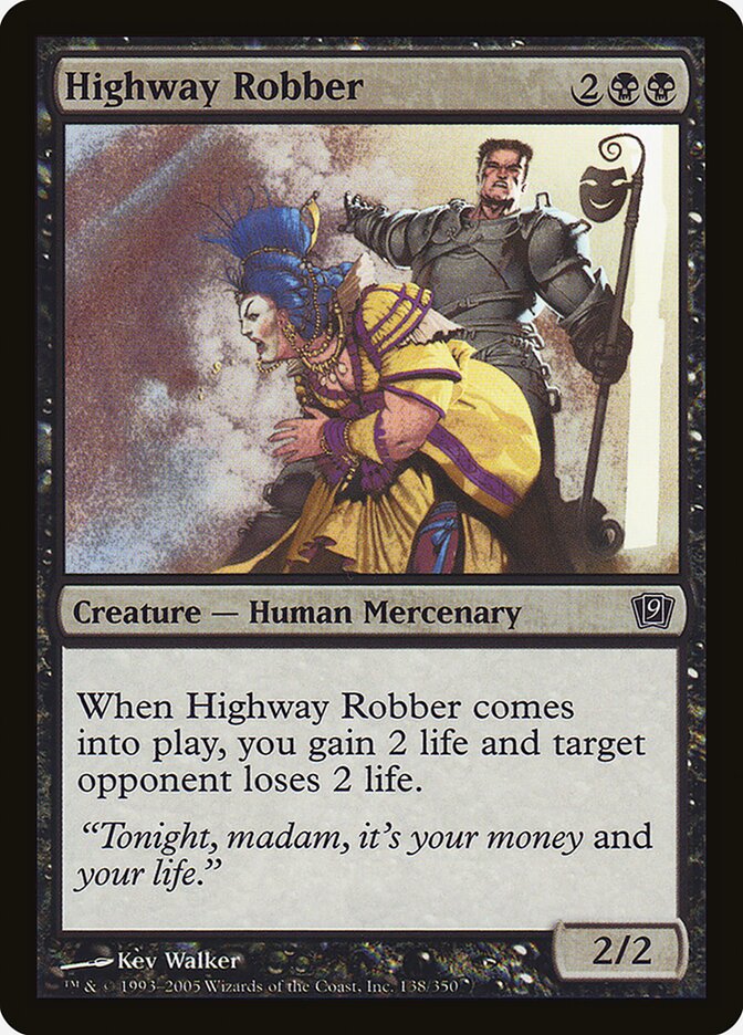 Highway Robber — Ninth Edition 138★/709