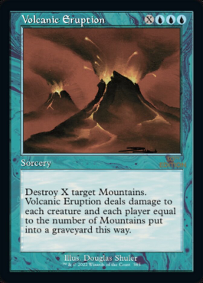 Volcanic Eruption — 30th Anniversary Edition 385/594
