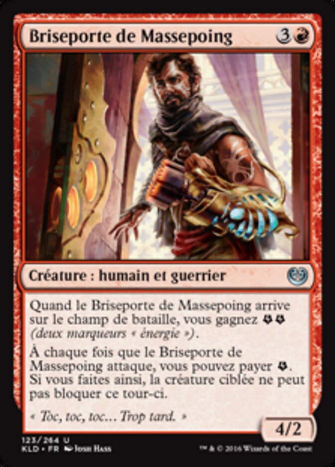 Briseporte de Massepoing — Kaladesh 123/274