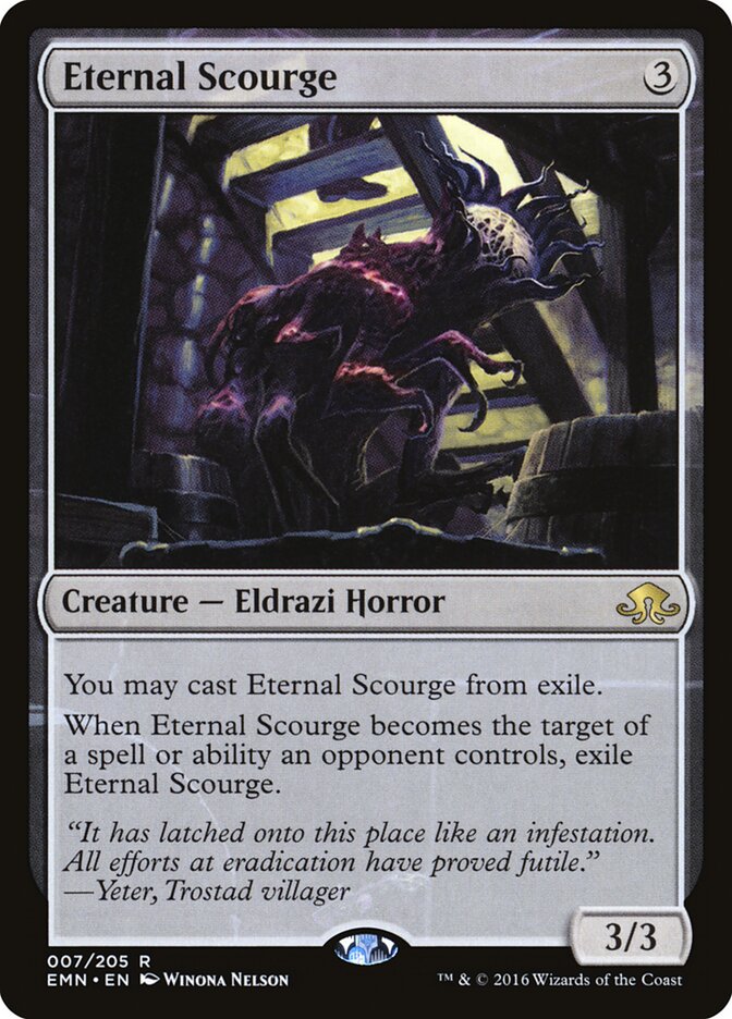 Eternal Scourge — Eldritch Moon 7/208