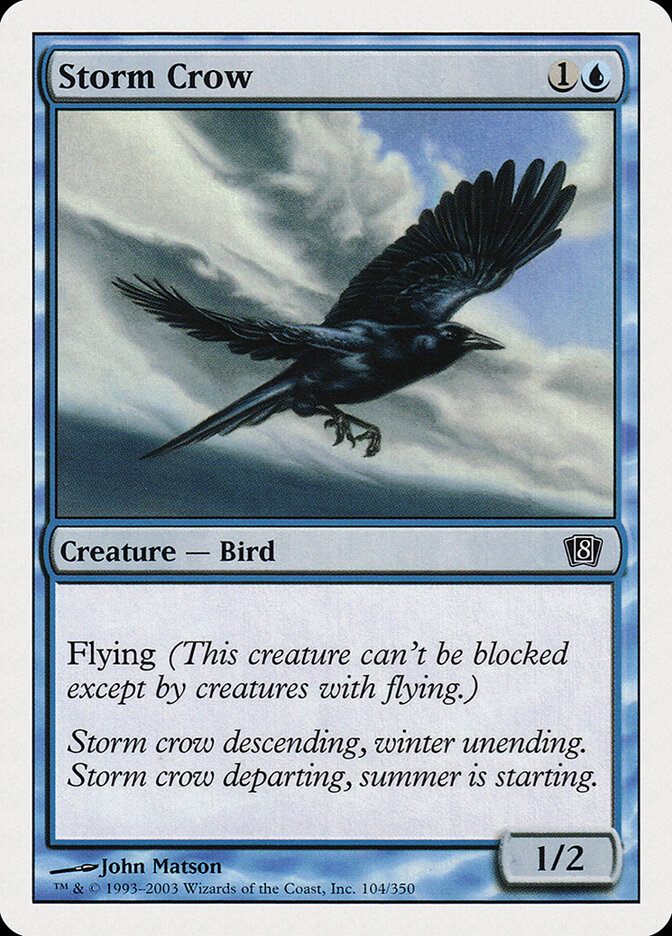 Storm Crow — Eighth Edition 104/710