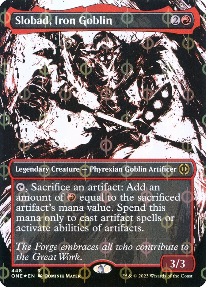 Slobad, Iron Goblin — Phyrexia: All Will Be One 448/479
