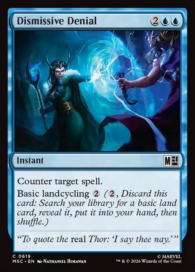 Dismissive Denial — Marvel Super Heroes Commander 619/866