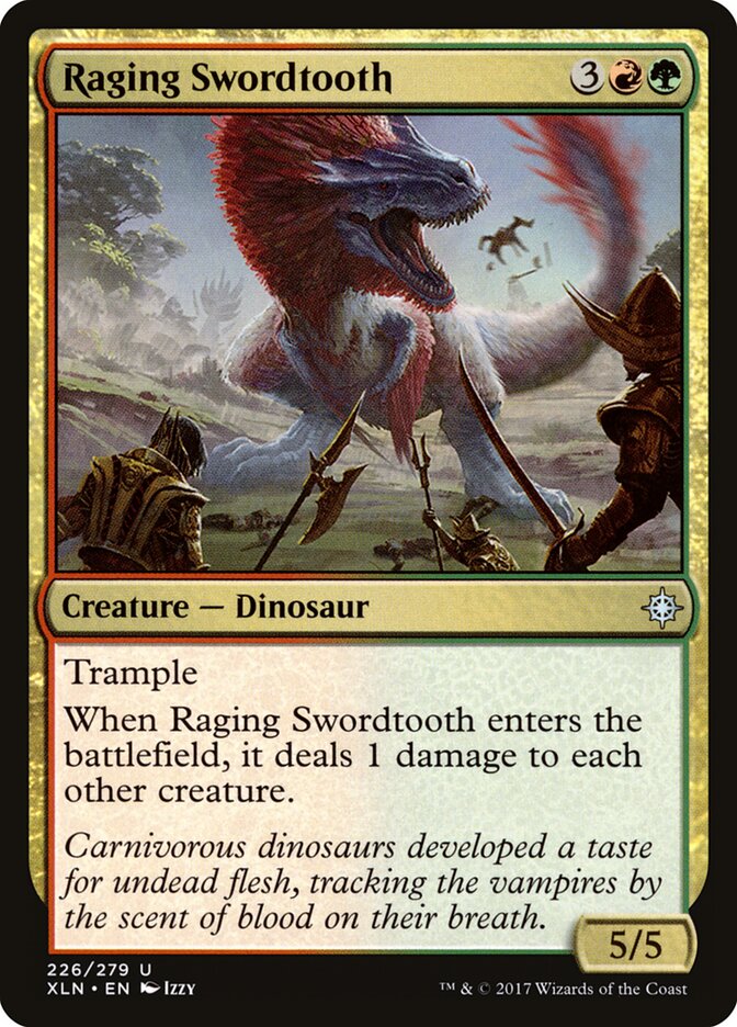 Raging Swordtooth — Ixalan 226/289