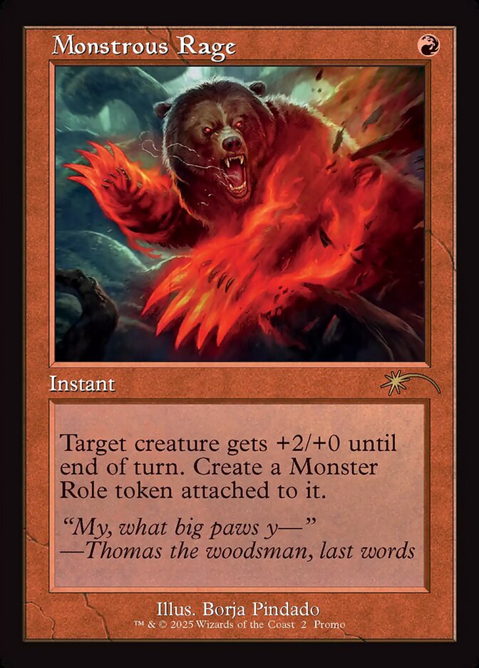 Monstrous Rage — Wizards Play Network 2025 9/16