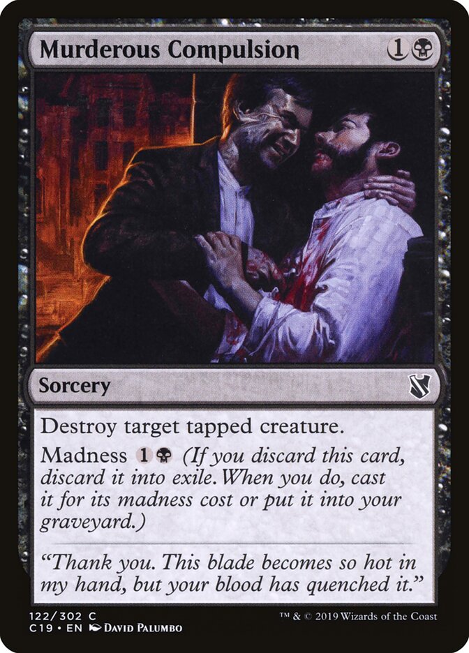 Murderous Compulsion — Commander 2019 122/302