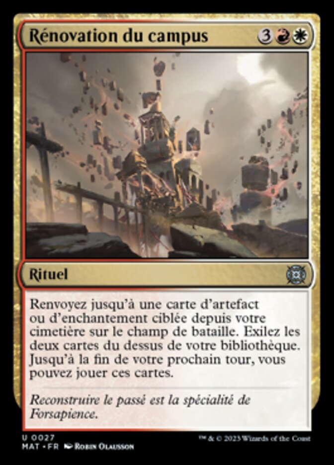Rénovation du campus — March of the Machine: The Aftermath 27/230