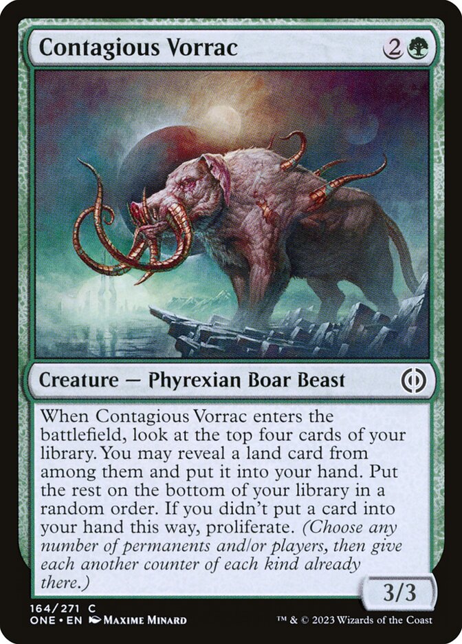 Contagious Vorrac — Phyrexia: All Will Be One 164/479