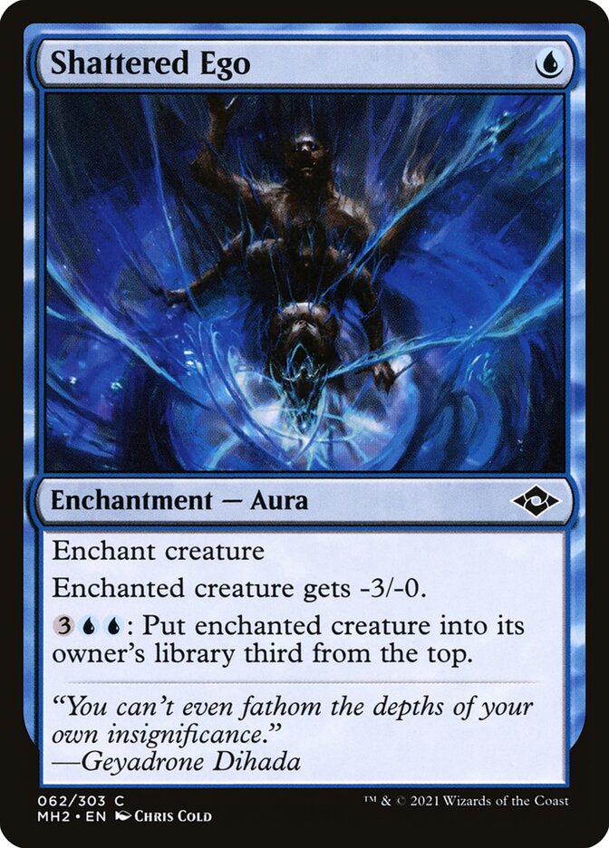 Shattered Ego — Modern Horizons 2 62/493