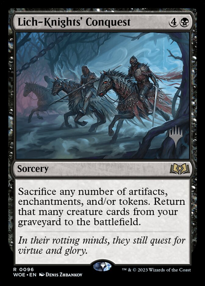 Lich-Knights' Conquest — Wilds of Eldraine Promos 96p/160