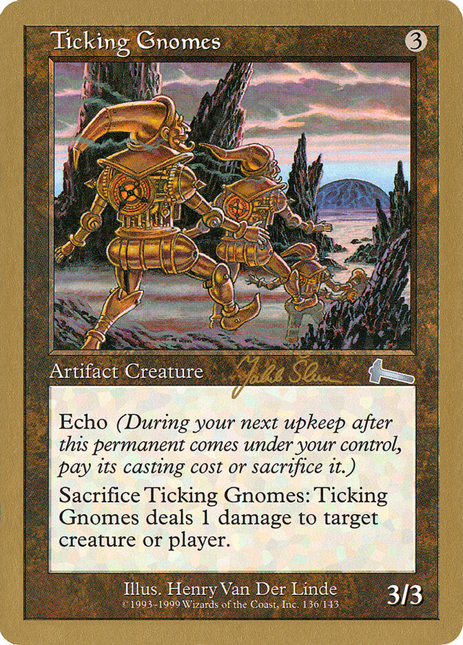 Ticking Gnomes — World Championship Decks 1999 js136b/111