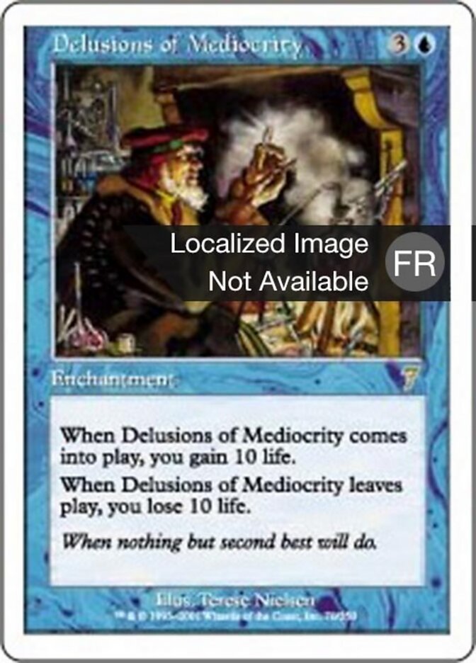 Désillusions des médiocres — Seventh Edition 70/708