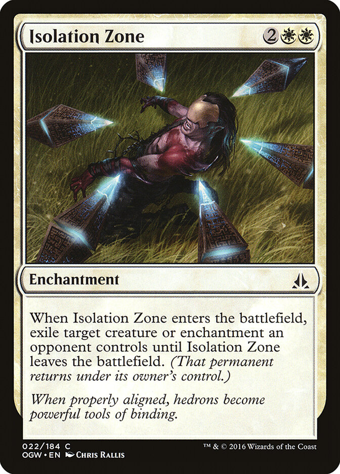 Isolation Zone — Oath of the Gatewatch 22/186