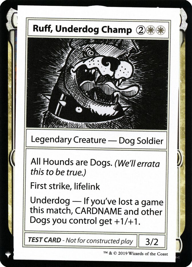 Ruff, Underdog Champ — Mystery Booster Playtest Cards 2019 10/121