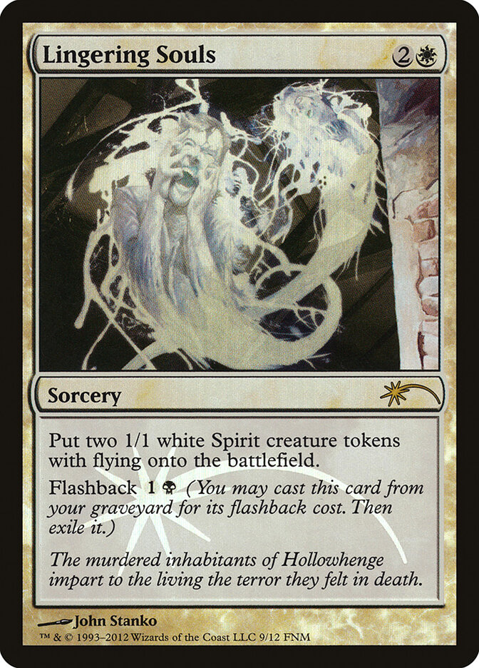 Lingering Souls — Friday Night Magic 2012 9/13