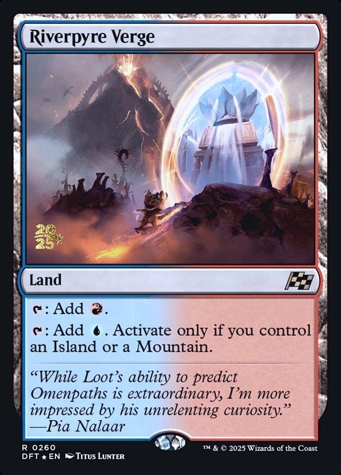 Riverpyre Verge — Aetherdrift Promos 260s/160