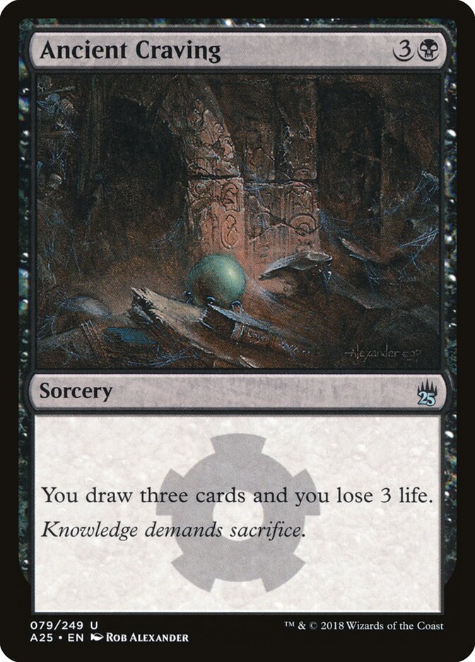 Ancient Craving — Masters 25 79/249