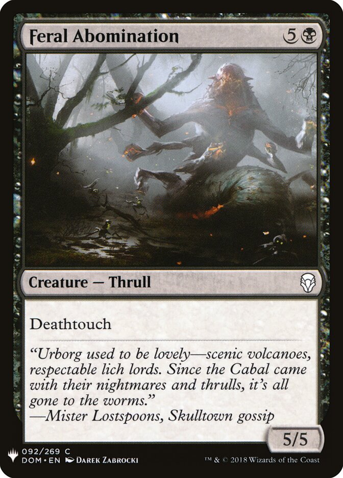Feral Abomination — The List DOM-92/5581