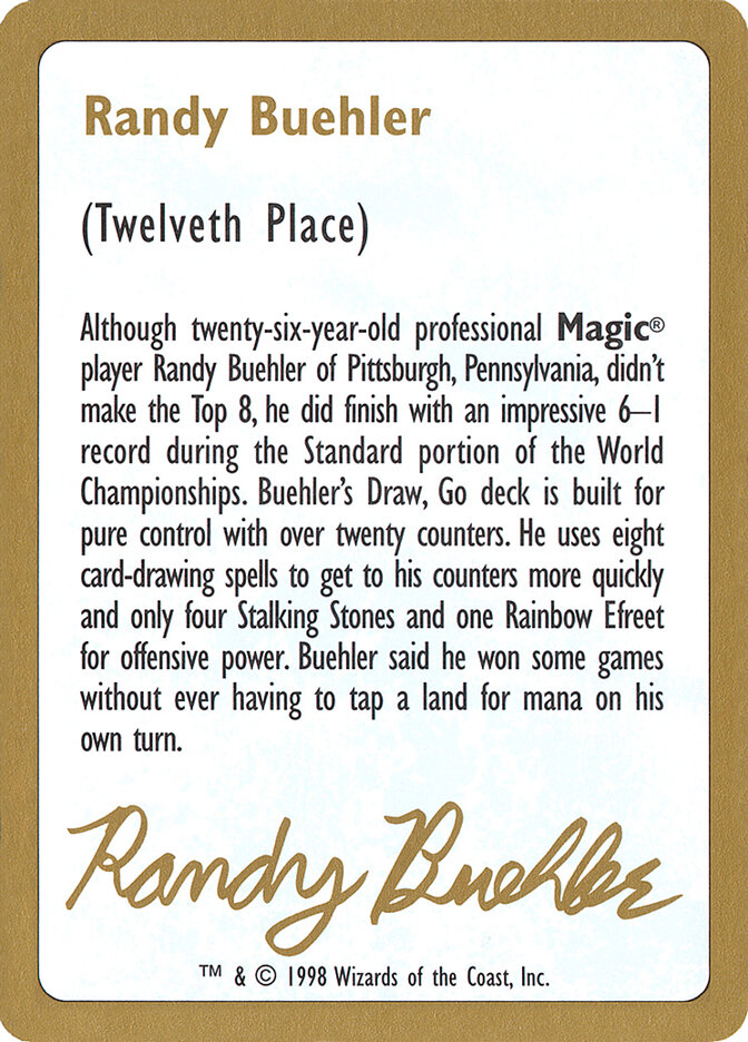 Randy Buehler Bio — World Championship Decks 1998 rb0a/117