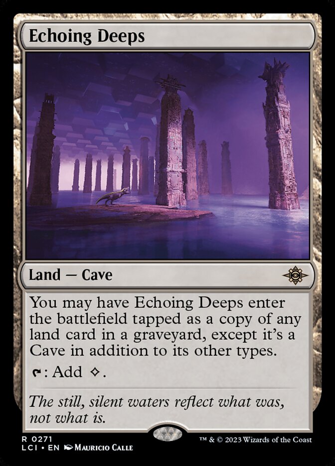 Echoing Deeps — The Lost Caverns of Ixalan 271/416