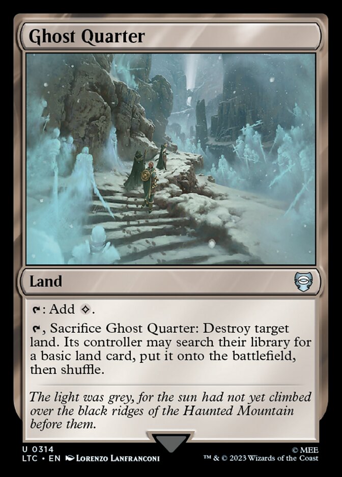 Ghost Quarter — Tales of Middle-earth Commander 314/591