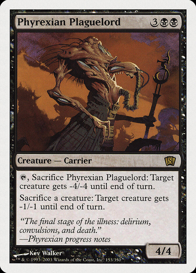 Phyrexian Plaguelord — Eighth Edition 153/710