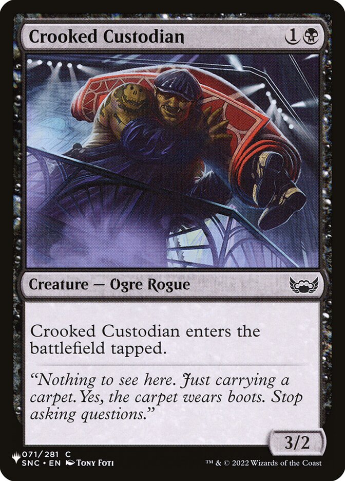 Crooked Custodian — The List SNC-71/5581